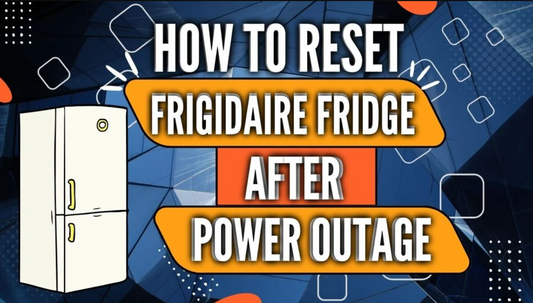 How to reset power outage on Frigidaire refrigerator